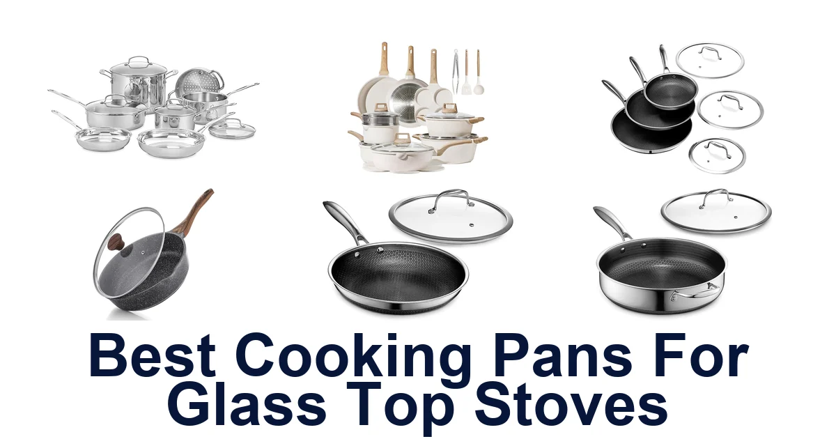 best cooking pans for glass top stoves