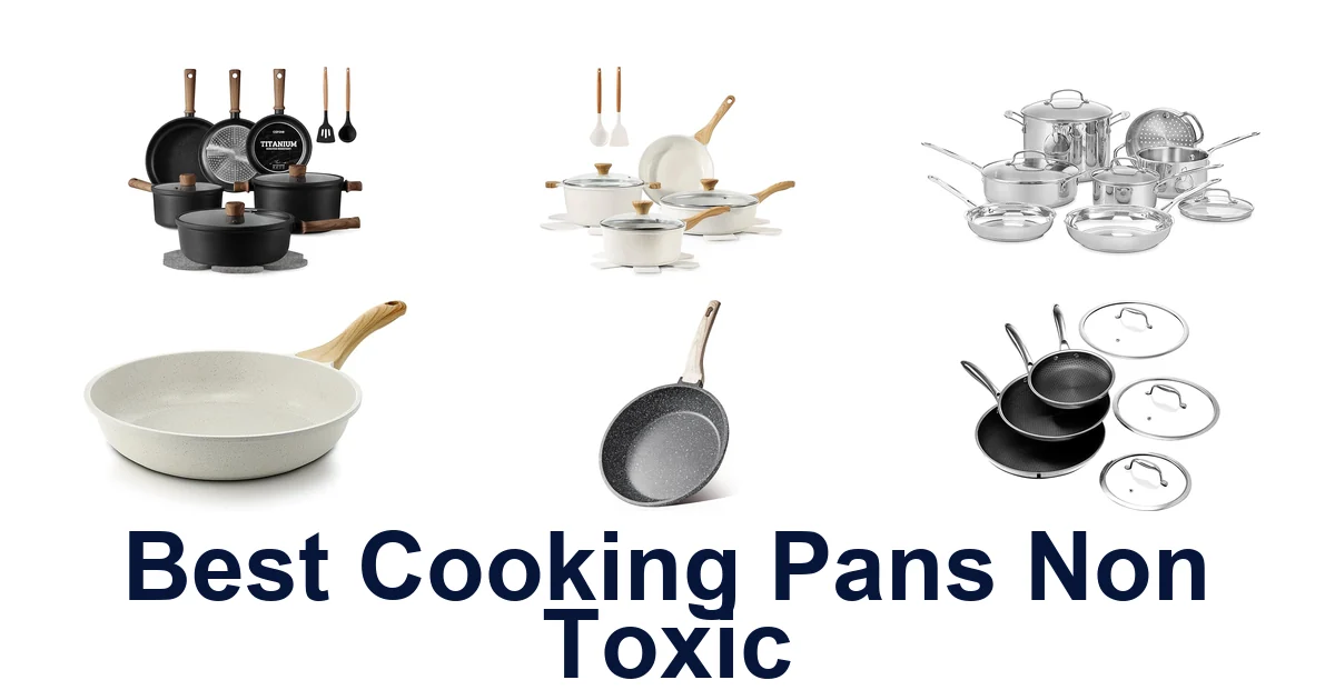 best cooking pans non toxic
