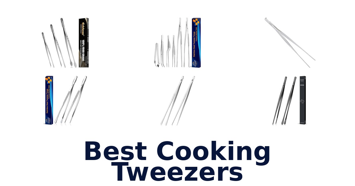 best cooking tweezers
