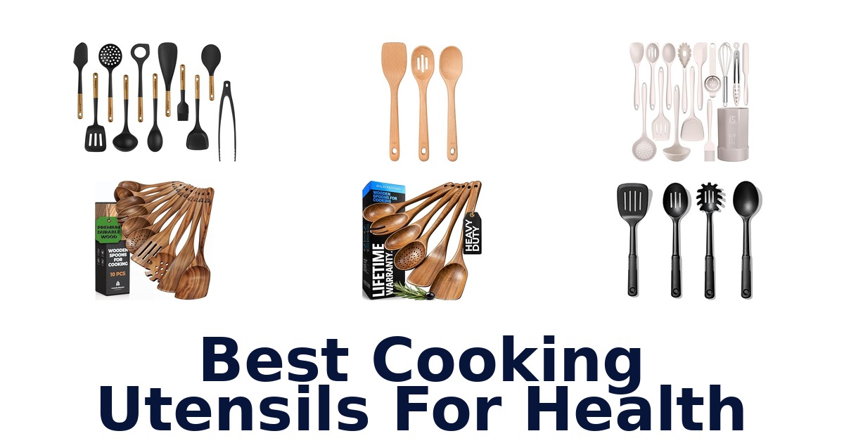 best cooking utensils for health
