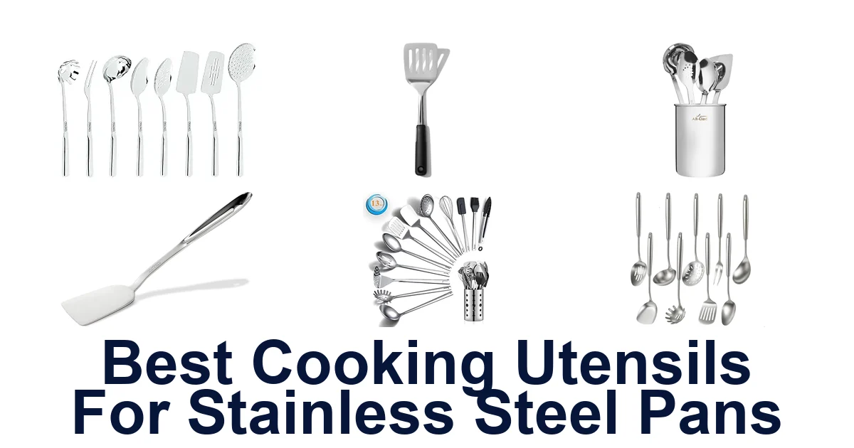 best cooking utensils for stainless steel pans