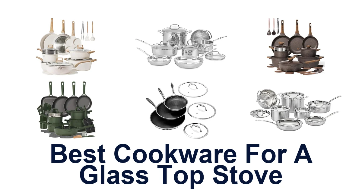 best cookware for a glass top stove
