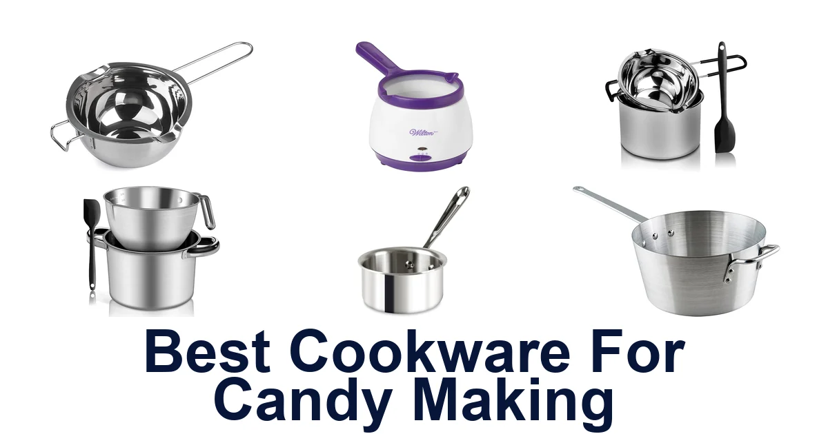 best cookware for candy making