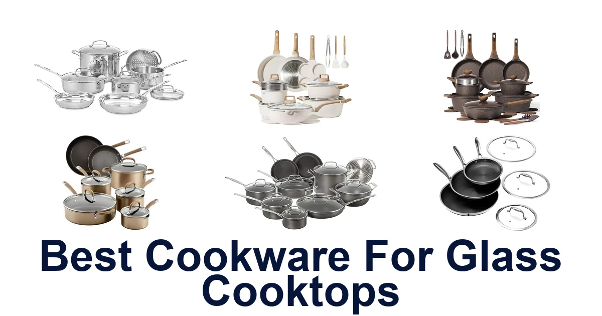 best cookware for glass cooktops