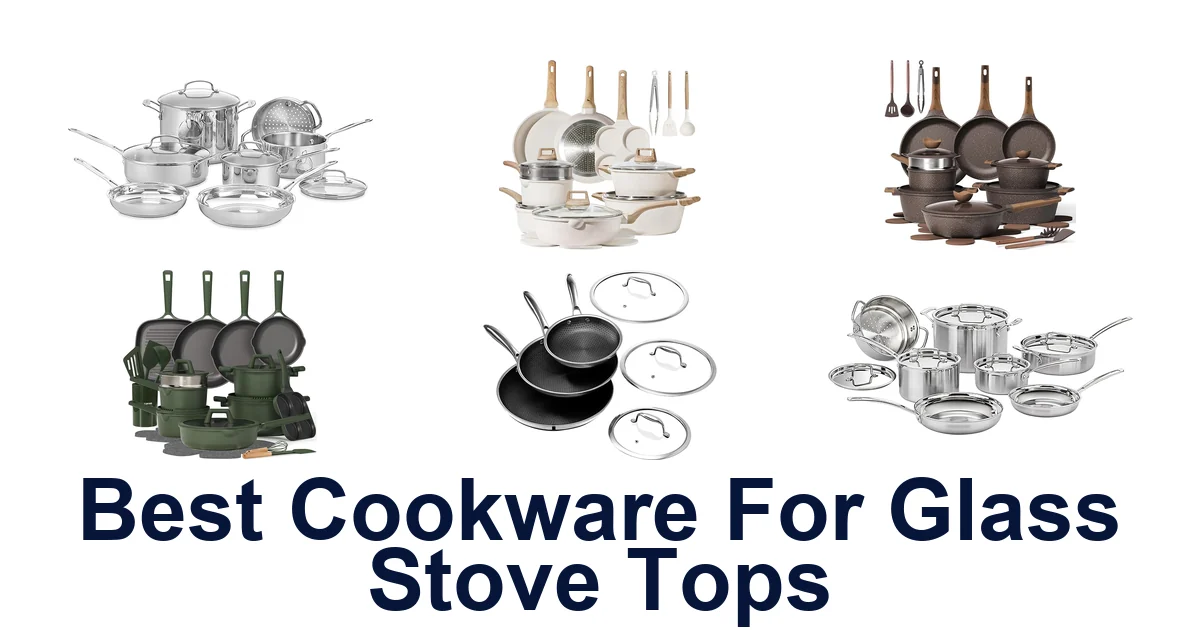 best cookware for glass stove tops