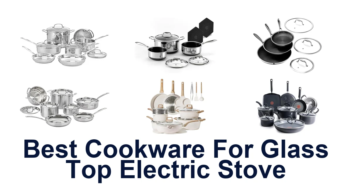 best cookware for glass top electric stove