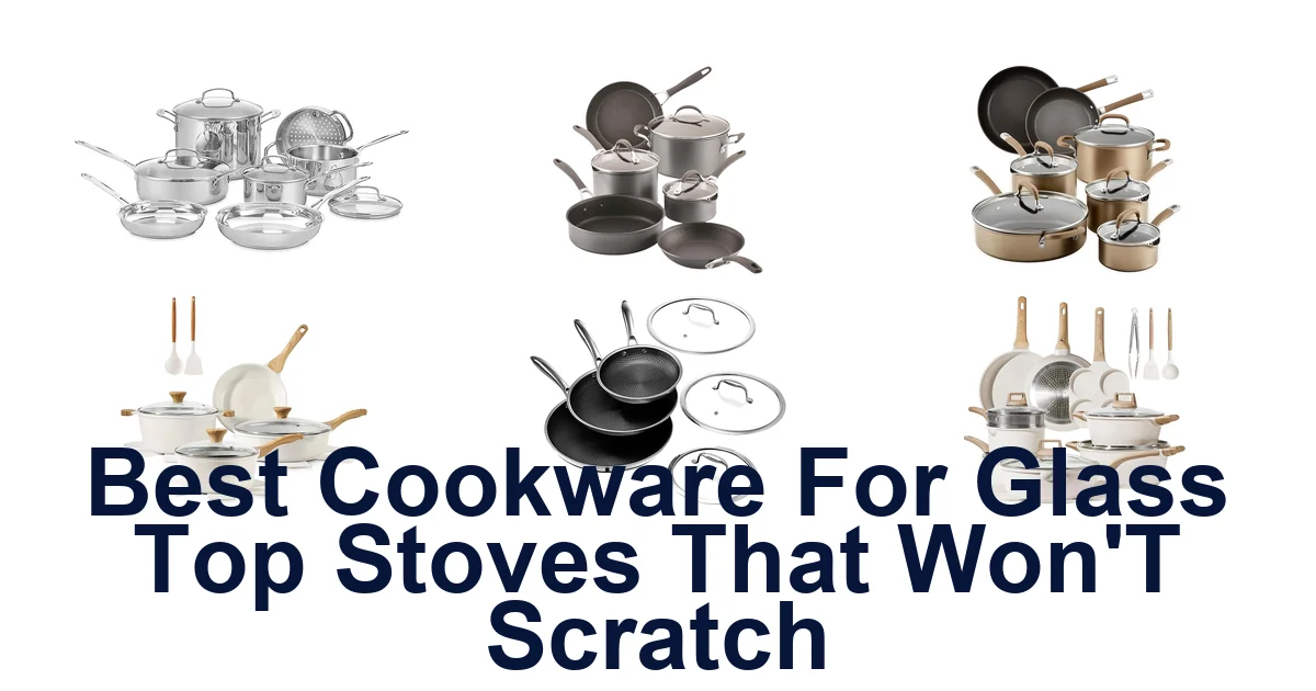 best cookware for glass top stoves that won't scratch