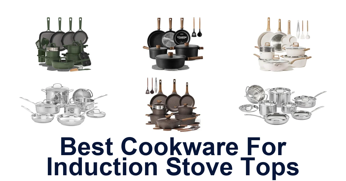 best cookware for induction stove tops