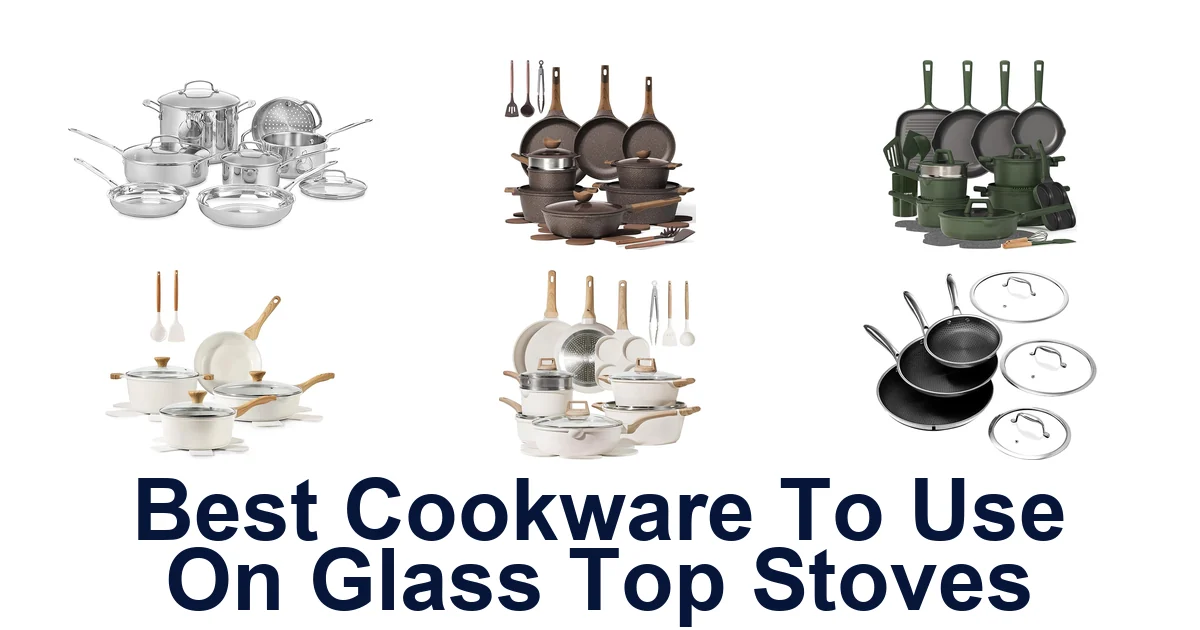 best cookware to use on glass top stoves