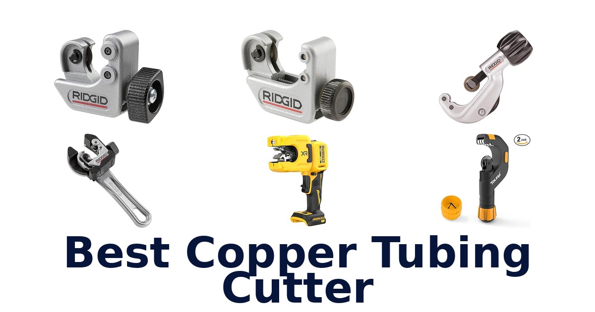 best copper tubing cutter