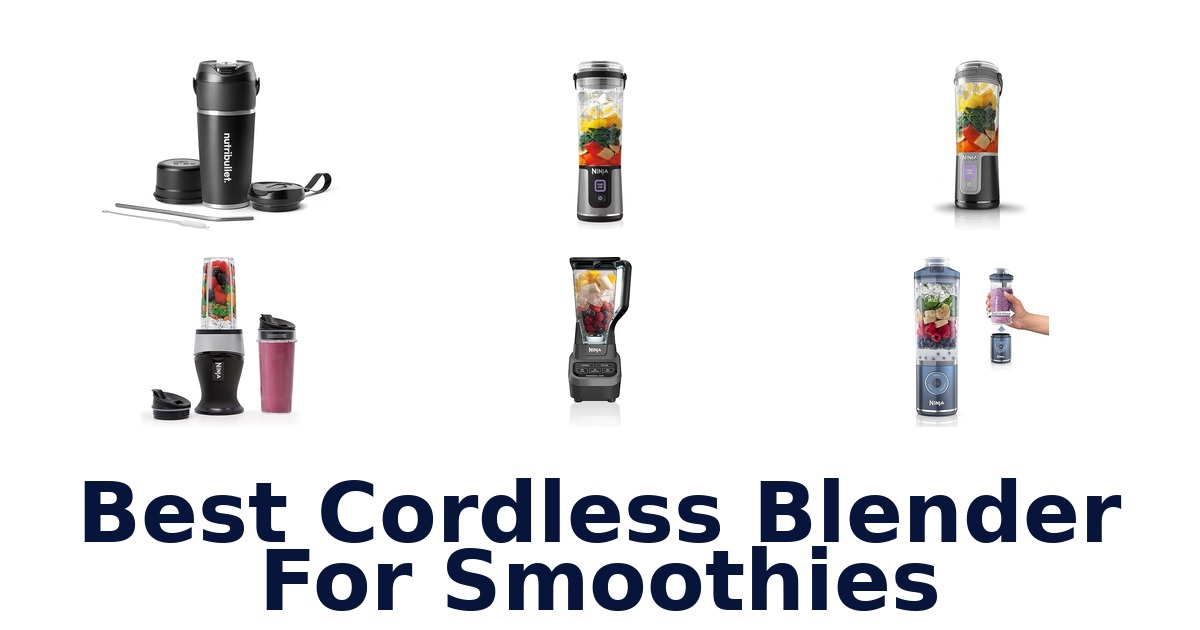 best cordless blender for smoothies