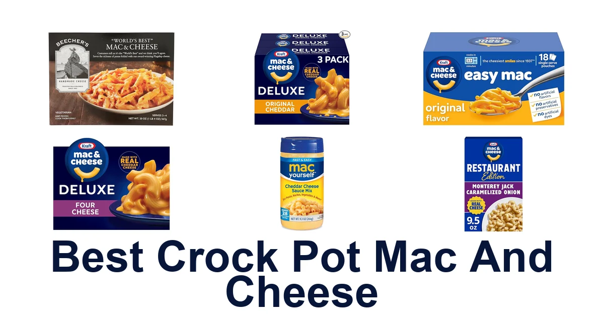 Best Crock Pot Mac and Cheese Recipes! 10 Top Picks