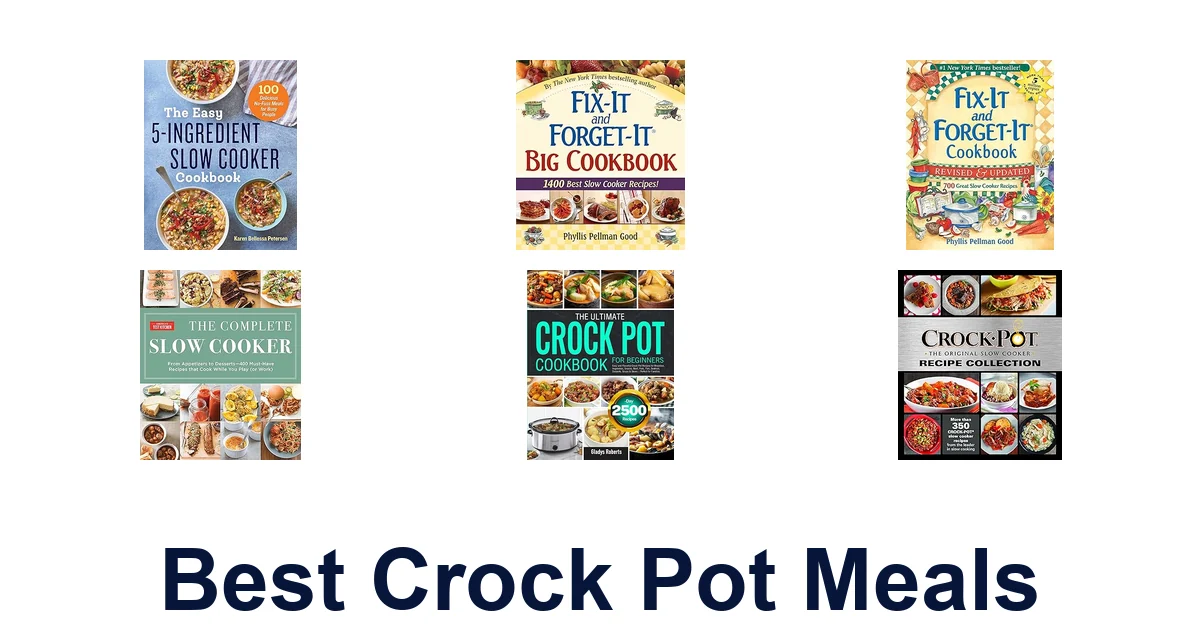 Best Crock Pot Meals: Top 10 Winners!