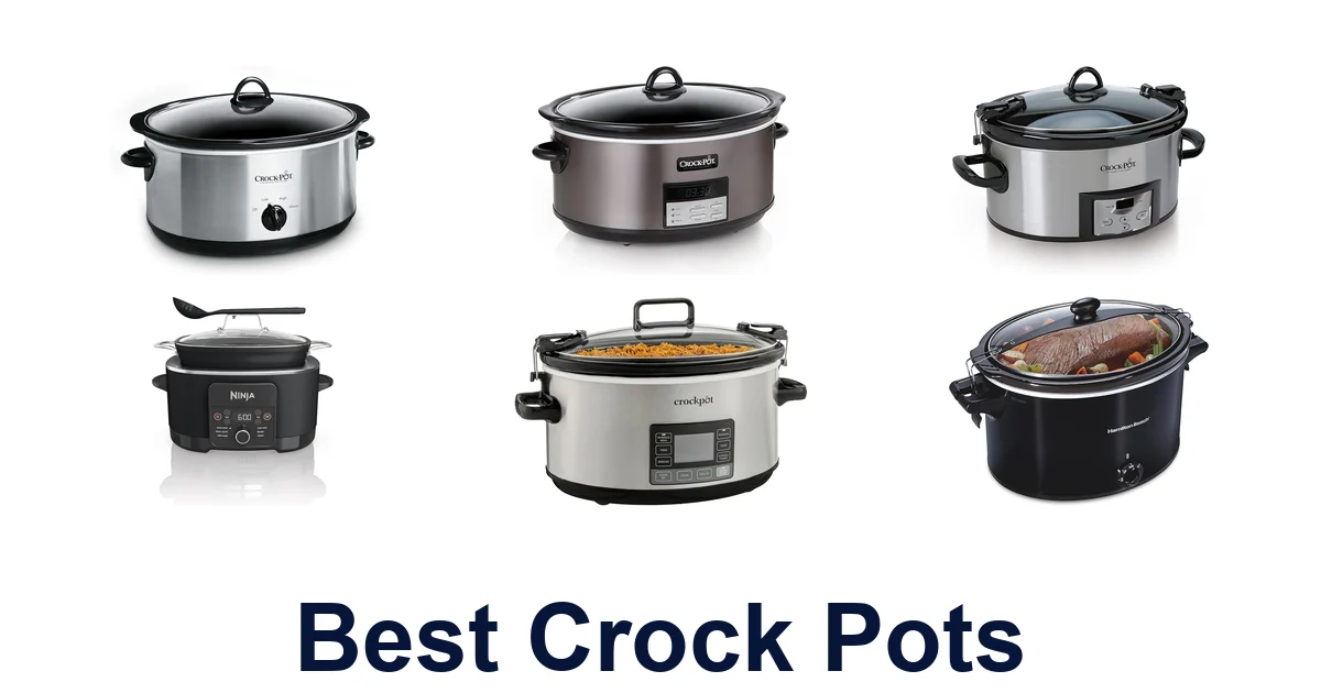 BEST Crock Pots: Top 10 Picks for Delicious Meals