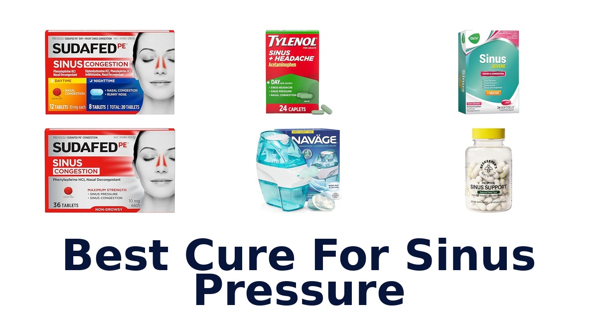 Best 10 Cures for Sinus Pressure