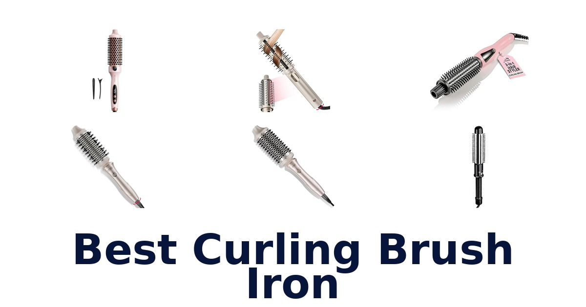 best curling brush iron