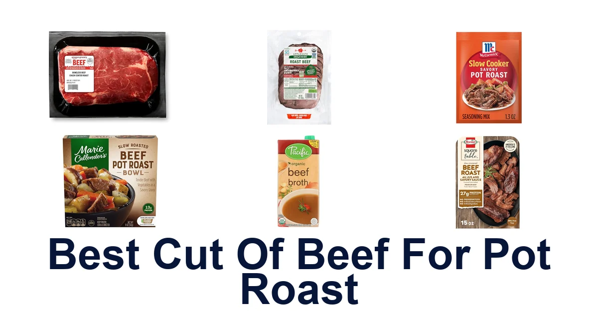 BEST Beef Cuts for Pot Roast: Top 10 Picks