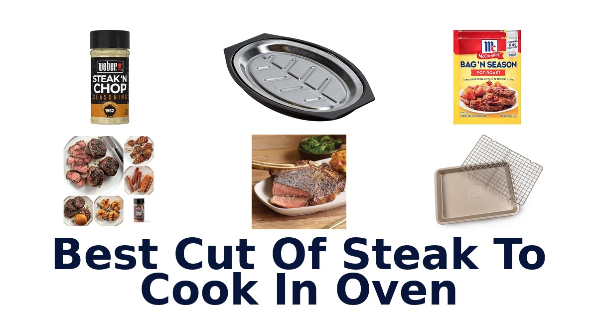 best cut of steak to cook in oven