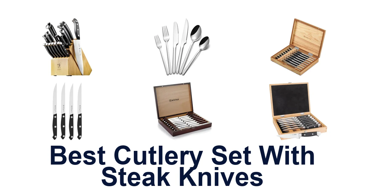 best cutlery set with steak knives