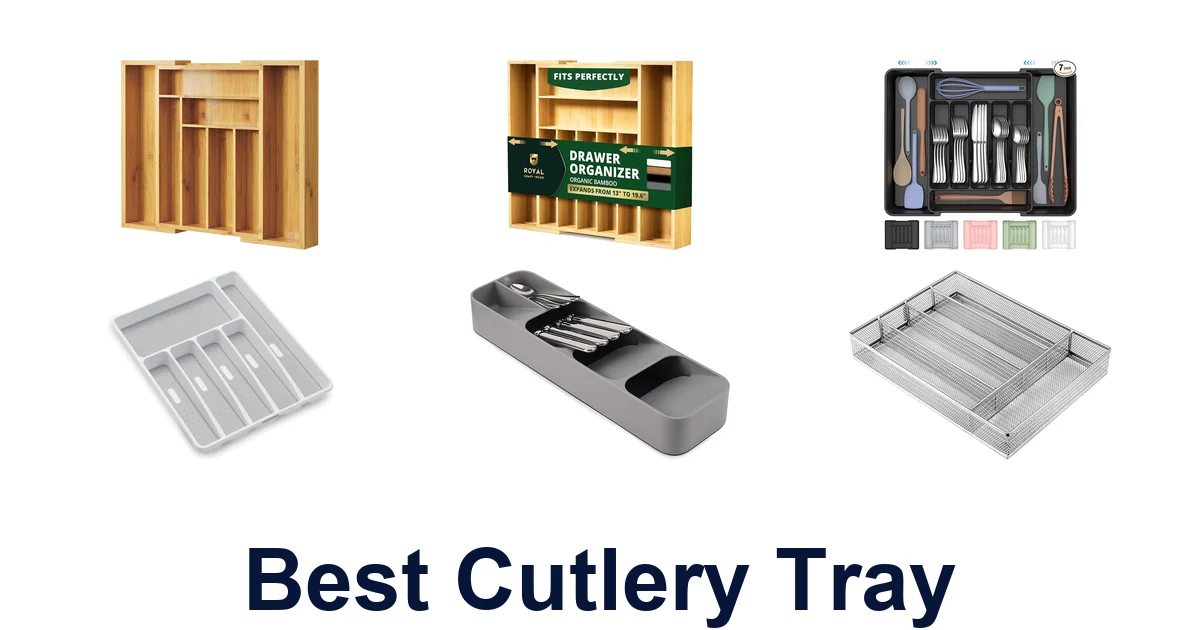best cutlery tray