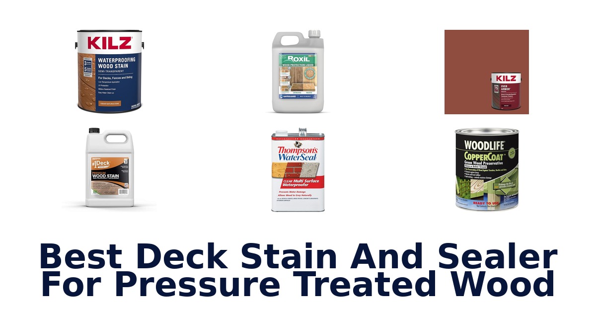 Best Deck Stains & Sealers for Pressure Treated Wood