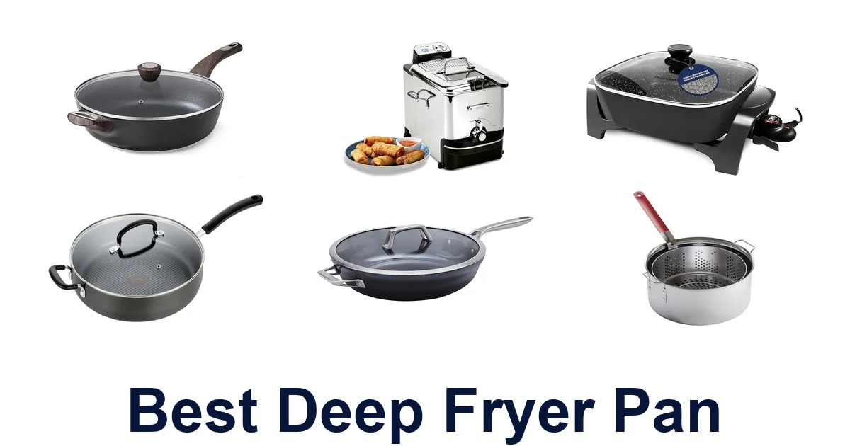best deep fryer pan