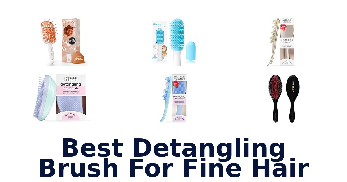 best detangling brush for fine hair