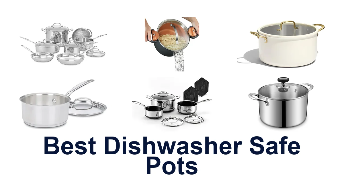 best dishwasher safe pots