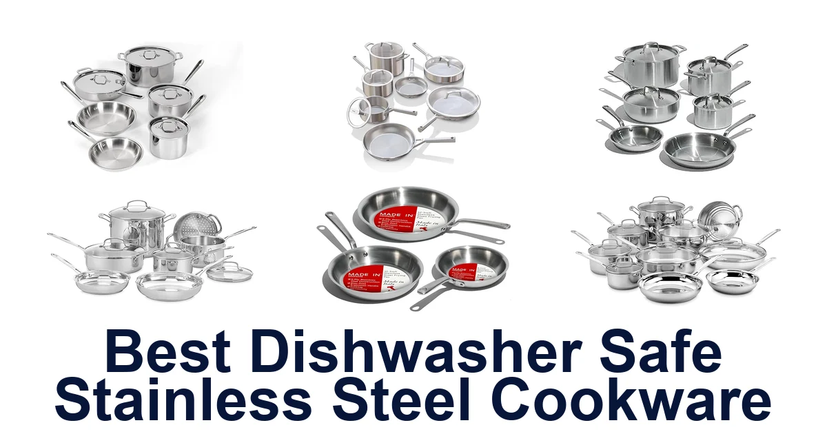best dishwasher safe stainless steel cookware