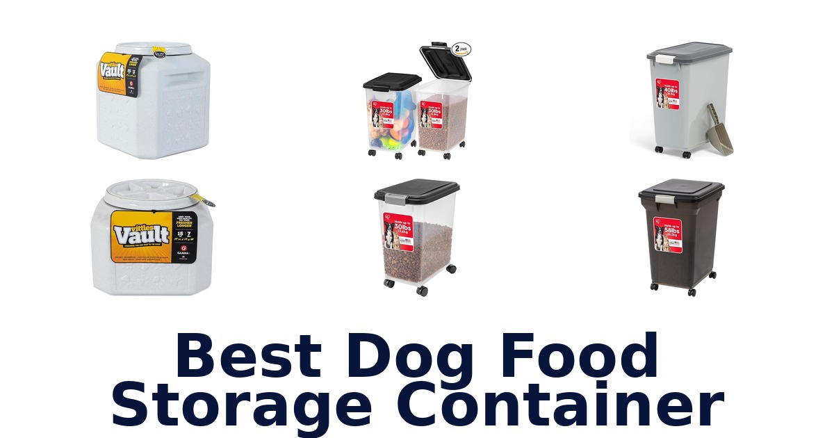 best dog food storage container