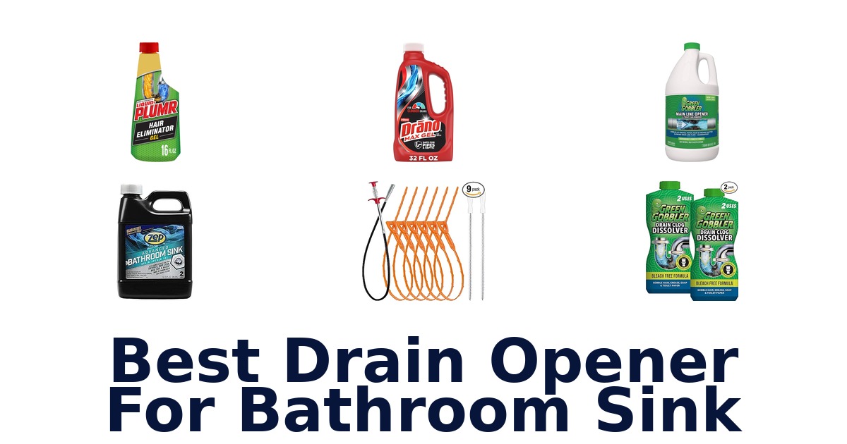 best drain opener for bathroom sink