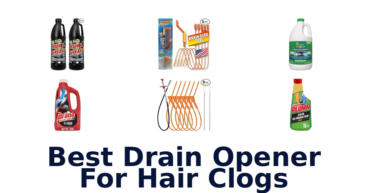 best drain opener for hair clogs