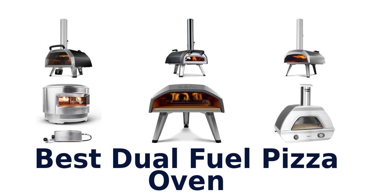 best dual fuel pizza oven