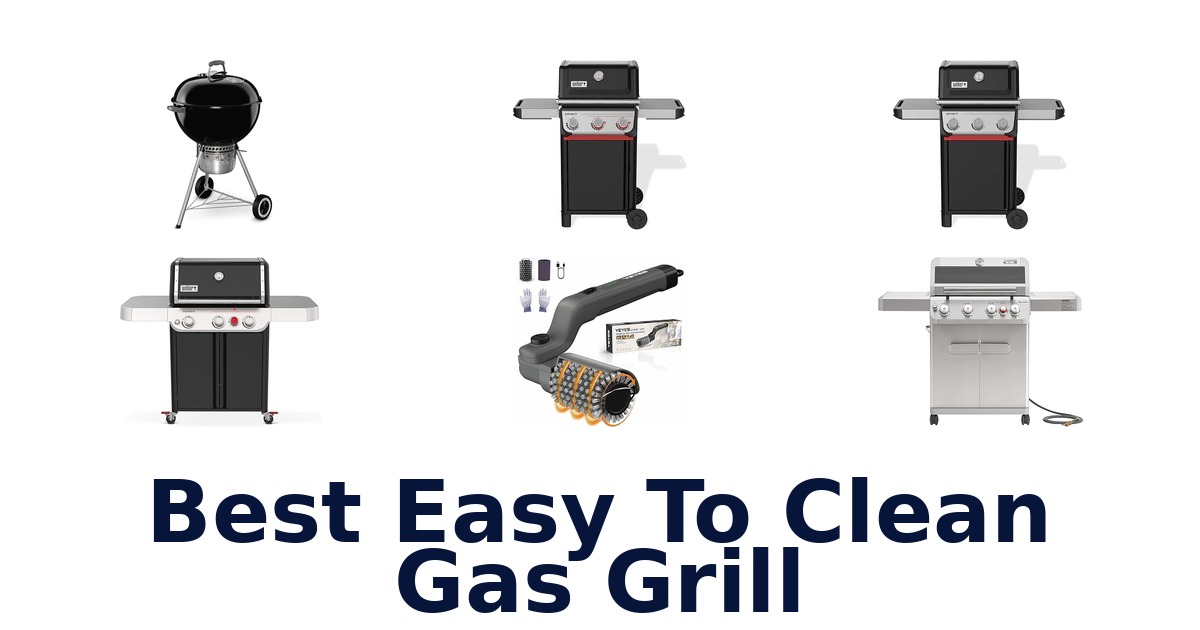 best easy to clean gas grill