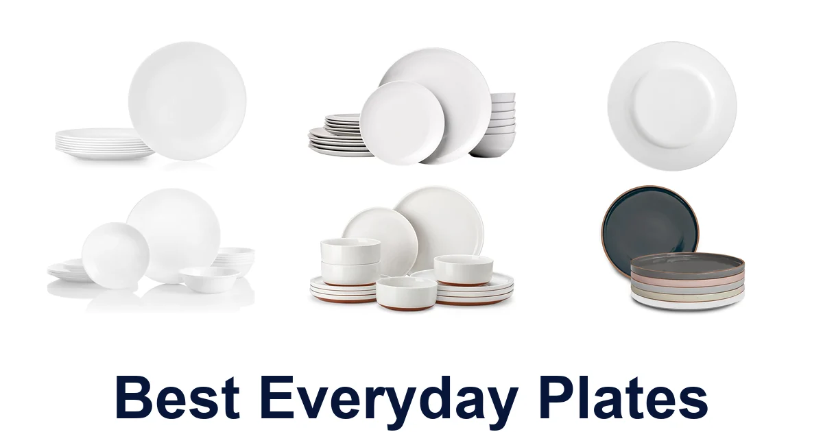 Best Everyday Plates: Top 10 Picks for Your Table