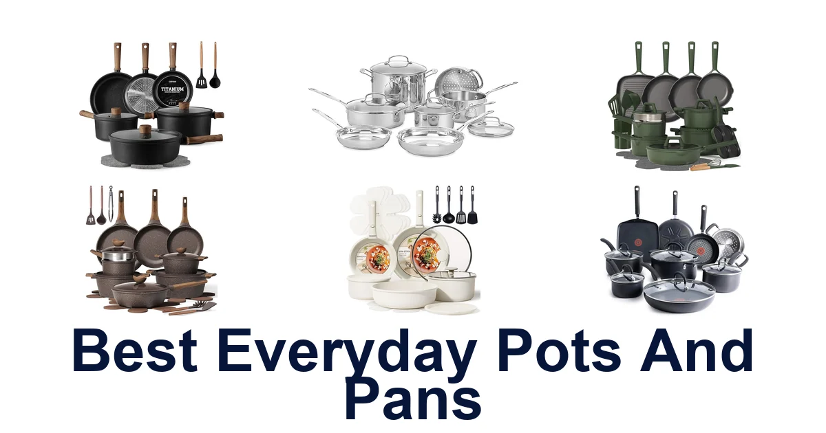 best everyday pots and pans