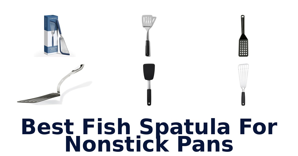 best fish spatula for nonstick pans