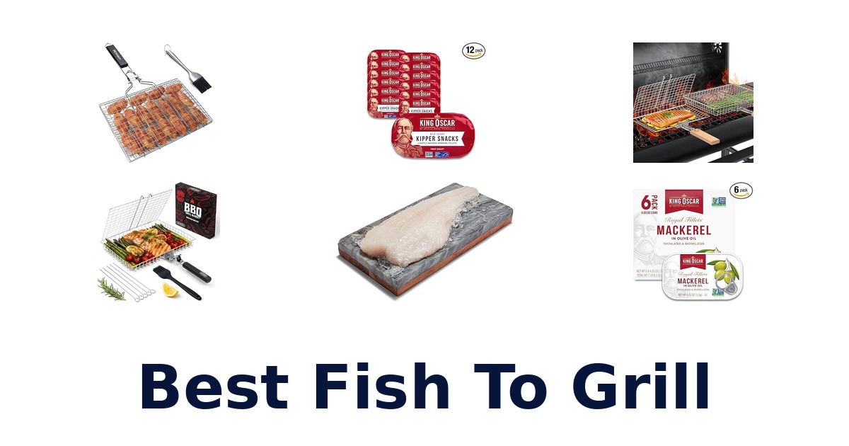 best fish to grill