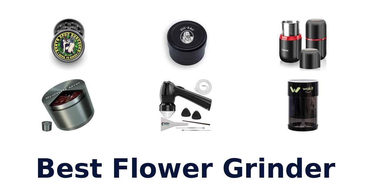 best flower grinder