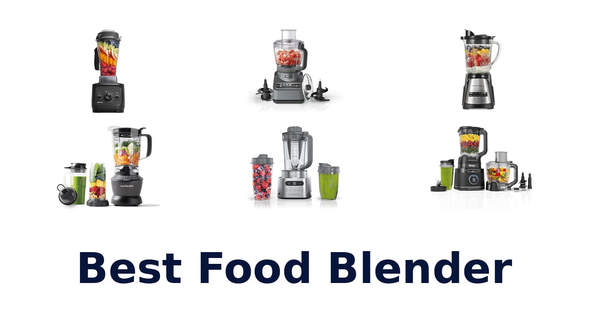best food blender