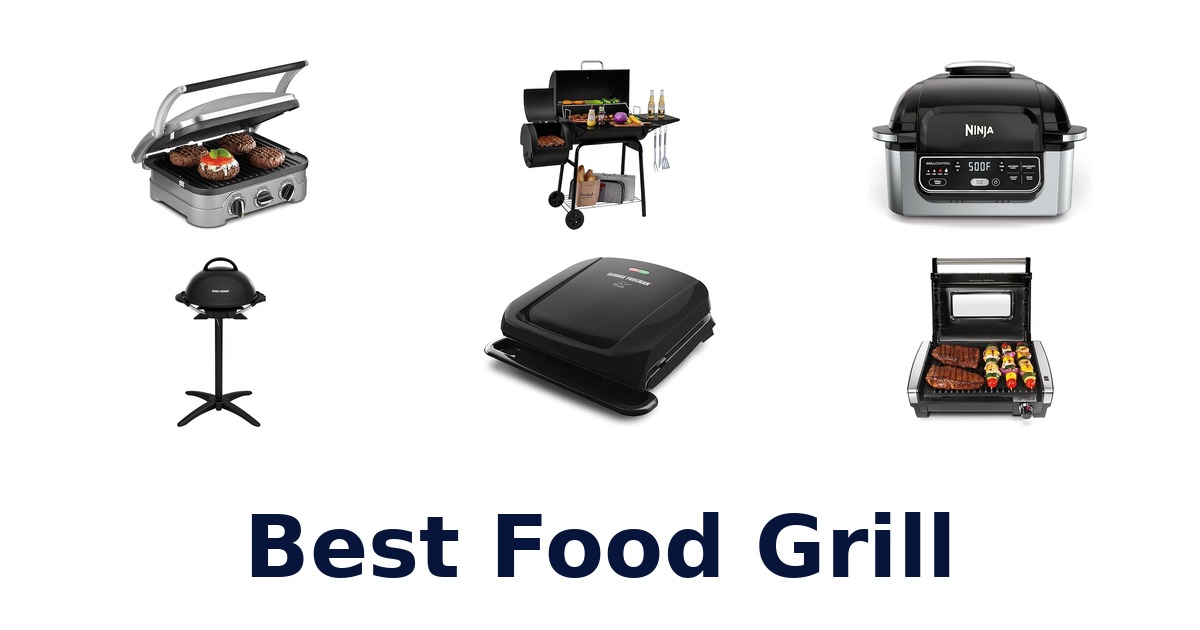 best food grill