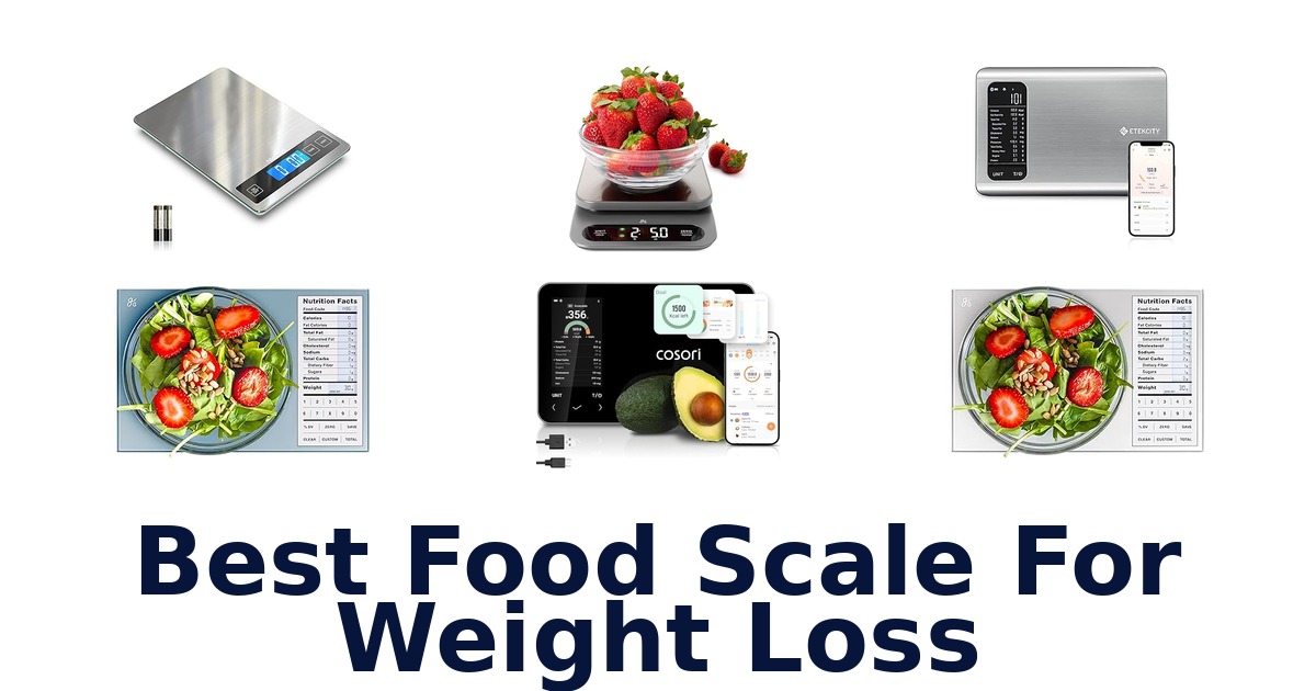 best food scale for weight loss