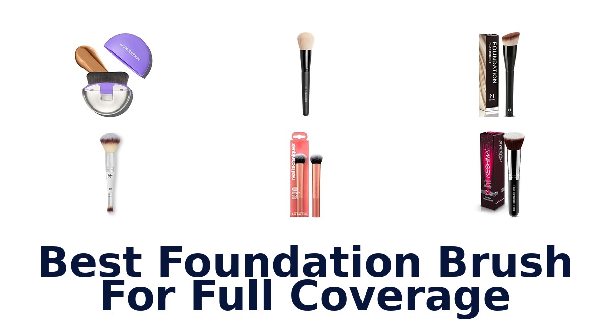 best foundation brush for full coverage