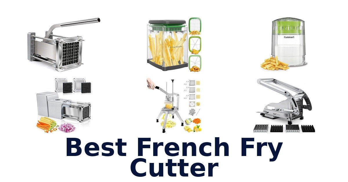 best french fry cutter