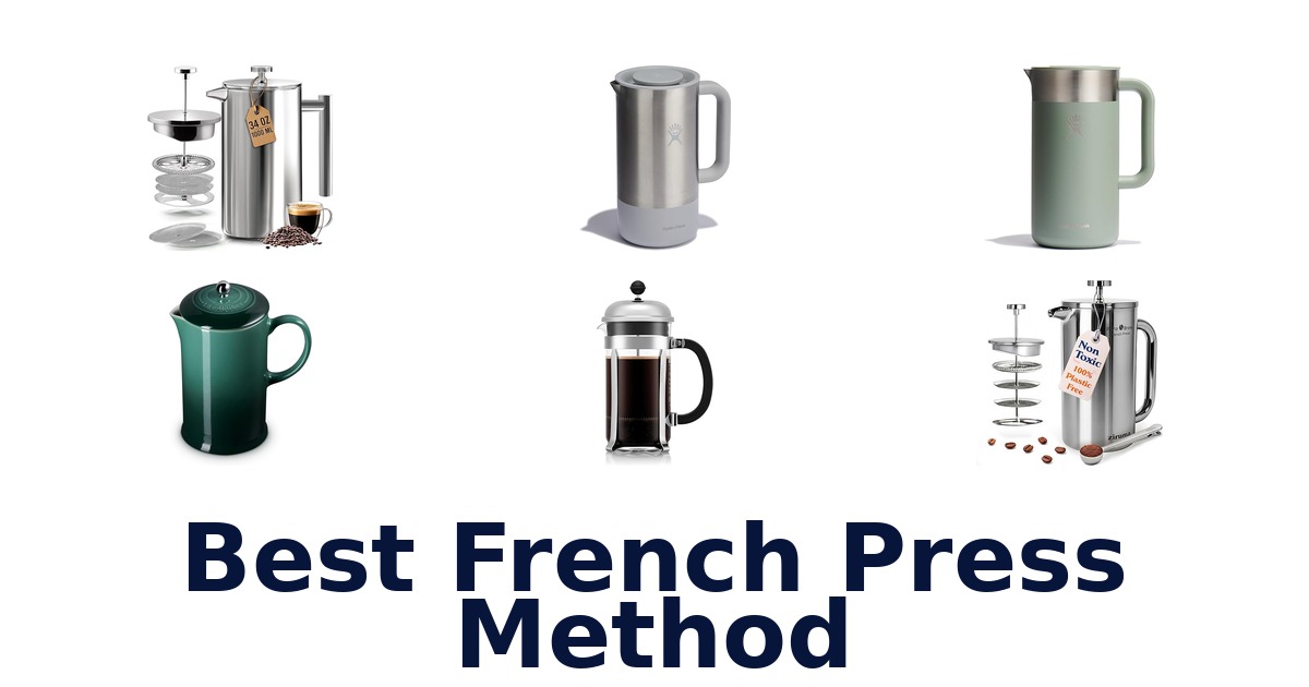 best french press method