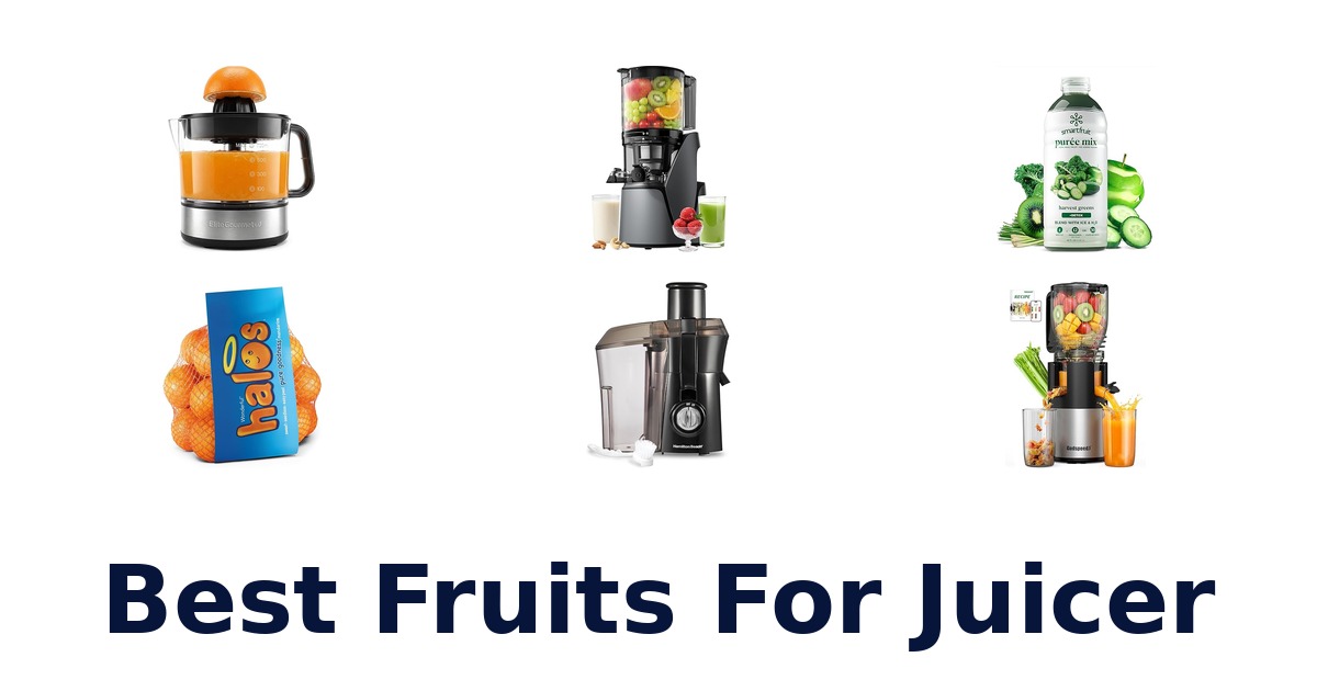 best fruits for juicer