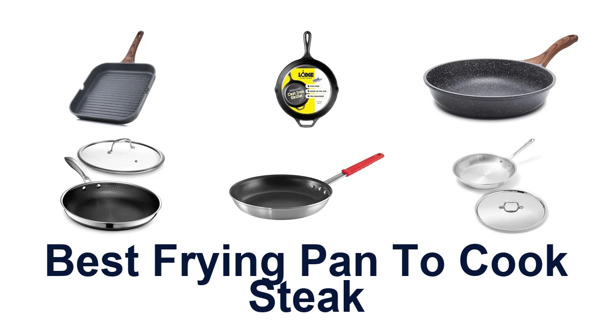 best frying pan to cook steak