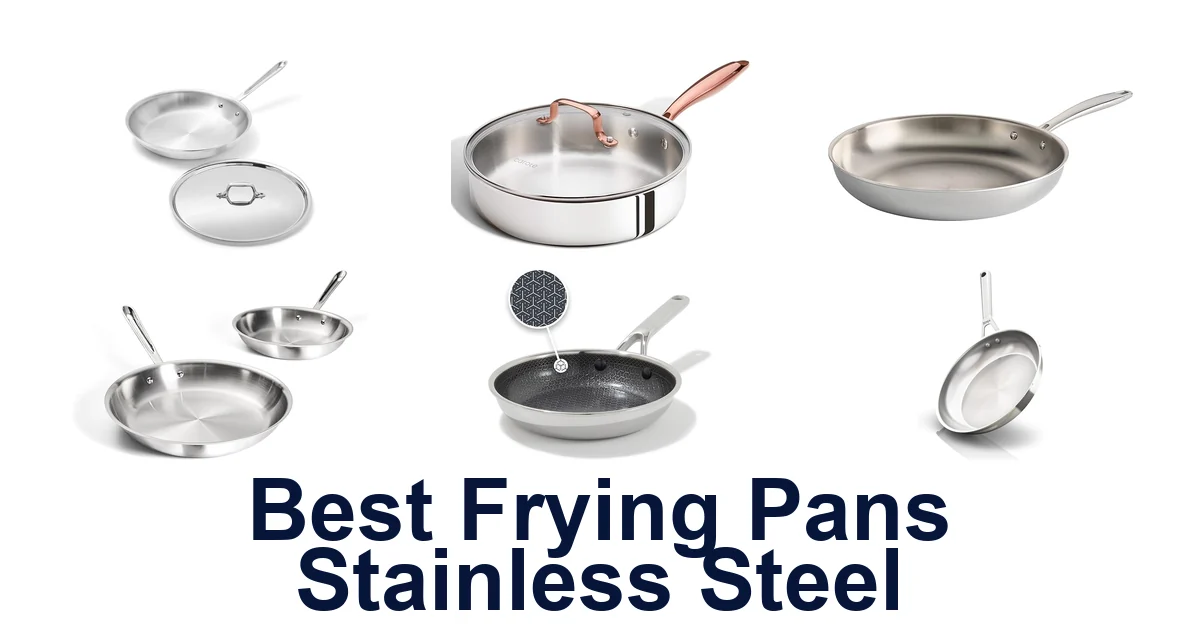 best frying pans stainless steel