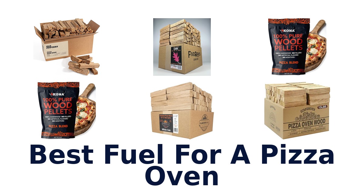 best fuel for a pizza oven