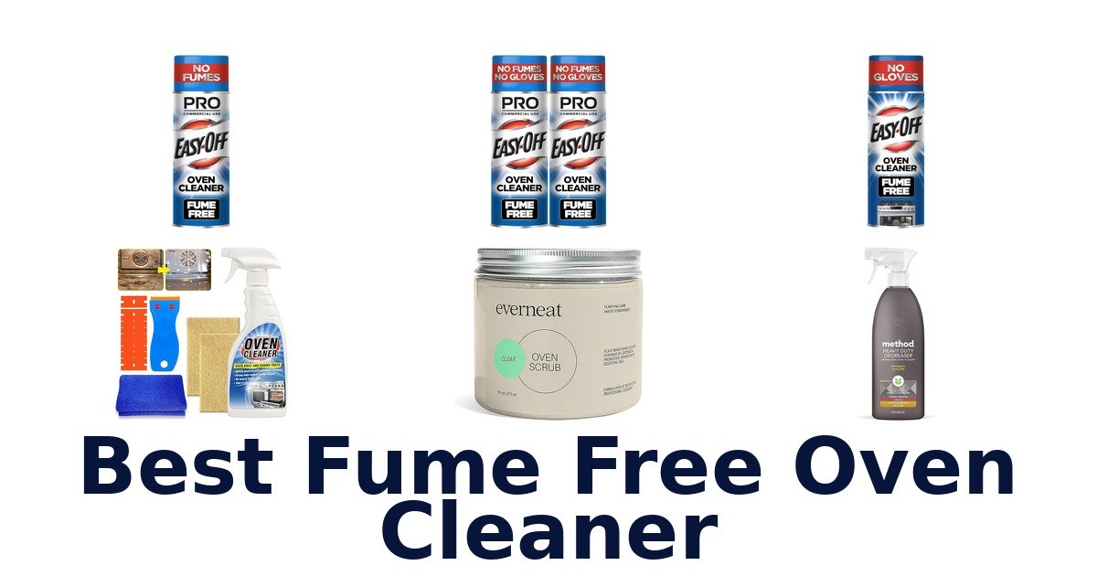 best fume free oven cleaner